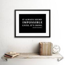 "Artery8 Nelson Mandela Always Impossible Done Quote Simple Framed Art Print in Black - Size: W12"" x H16""" - thumbnail 2