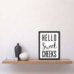 Artery8 Funny Bathroom Wall Art Hello Sweet Cheeks Cheeky Toilet Sign Artwork Framed Wall Art Print A4 in Black - thumbnail 2