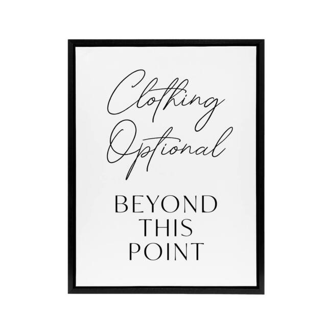 "Artery8 Clothing Optional Beyond This Point Cheeky Funny Framed Canvas Art in White - Size: W12"" x H16""" - image 1