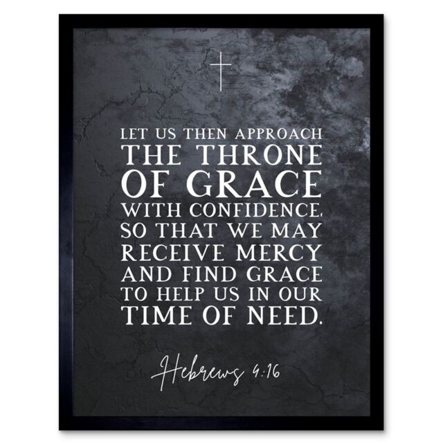 Artery8 Wall Art Print Hebrews 4:16 Approach The Throne Help us in Our Time of Need Christian Bible Verse Quote Scripture Typography Art Framed - image 1