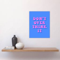 "Artery8 Don't Overthink It Simple Retro Pink Blue Wall Art Print - Size: W12"" x H16""" - thumbnail 4