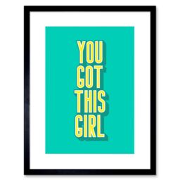 "Artery8 Wall Art Print Bright Motivation You Got This Framed in Black - Size: W7"" x H9""" - thumbnail 1