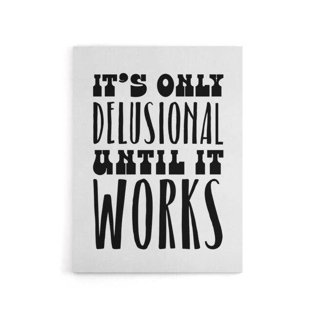 "Artery8 It's Only Delusional Until It Works Simple Modern Canvas Art Print in White - Size: W24"" x H32""" - image 1