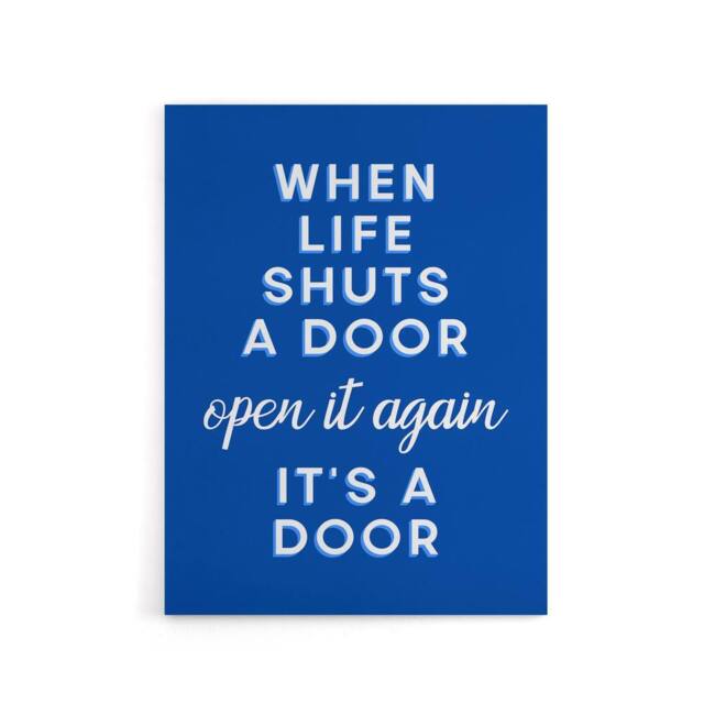 "Artery8 When Life Shuts A Door Open It Again Blue Funny Canvas Wall Art Print - Size: W12"" x H16""" - image 1