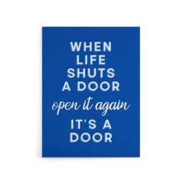 "Artery8 When Life Shuts A Door Open It Again Blue Funny Canvas Wall Art Print - Size: W12"" x H16""" - thumbnail 1