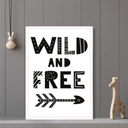 ARTZE Cute Wild & Free Scandi Quote Framed Print SIZE: A2 with White Frame in Black - Size: A4 - thumbnail 2