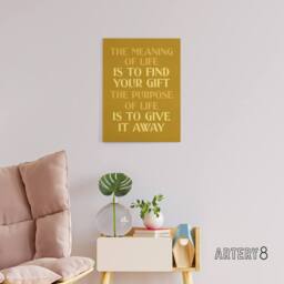 "Artery8 The Meaning & Purpose Of Life Quote Canvas Wall Art Print in Gold - Size: W12"" x H16""" - thumbnail 3