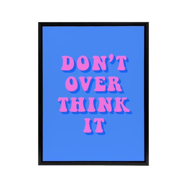 "Artery8 Don't Overthink It Simple Retro Pink Blue Black Framed Canvas Art - Size: W12"" x H16""" - image 1