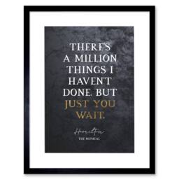 "Artery8 Slate Quote Hamilton Musical Million Things Just You Wait Framed Art in Grey - Size: W12"" x H16""" - thumbnail 1