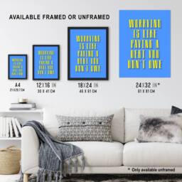 Artery8 Worrying Is Paying Debt You Don't Owe Blue Yellow Framed Art Print - Size: A4 - thumbnail 3