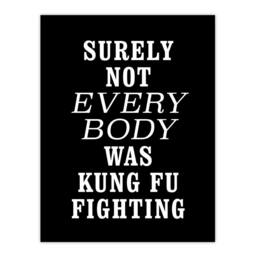 "Artery8 Surely Not Everybody Kung Fu Fighting Funny Wall Art Print in Black - Size: W12"" x H16""" - thumbnail 1