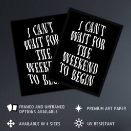 Artery8 Can't Wait For The Weekend To Begin Dizzy Font Framed Wall Art Print in Black - Size: A4 - thumbnail 2