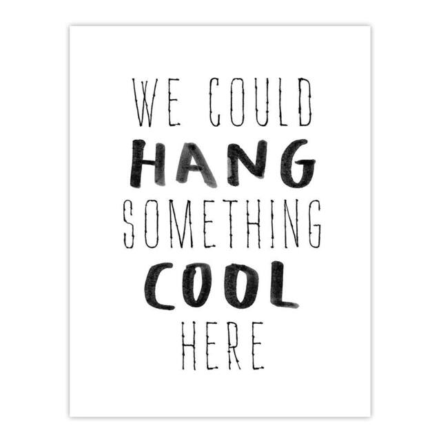 "Artery8 We Could Hang Something Cool Here Funny Simple Wall Art Print in White - Size: W12"" x H16""" - image 1
