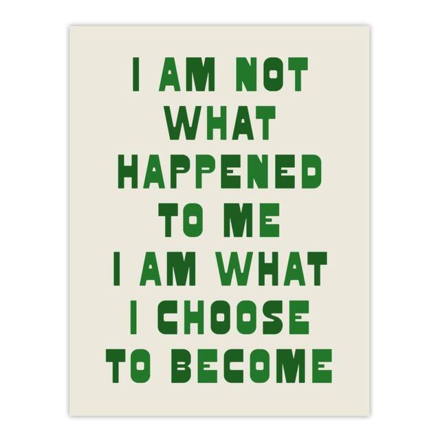 "Artery8 I Am What I Choose To Become Bold Inspirational Wall Art Print in Green - Size: W12"" x H16""" - image 1