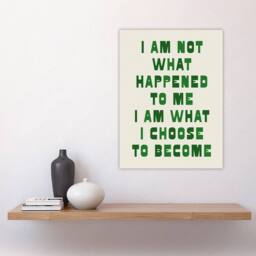 "Artery8 I Am What I Choose To Become Bold Inspirational Wall Art Print in Green - Size: W12"" x H16""" - thumbnail 4