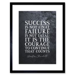 "Artery8 Wall Art Print Slate Quote Winston Churchill Success Artwork Framed 9X7 Inch in Black - Size: W7"" x H9""" - thumbnail 1