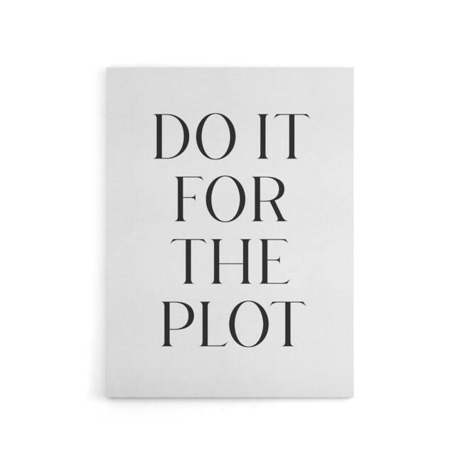 "Artery8 Do It For The Plot Black & White Funny Cheeky Canvas Wall Art Print - Size: W24"" x H32""" - image 1