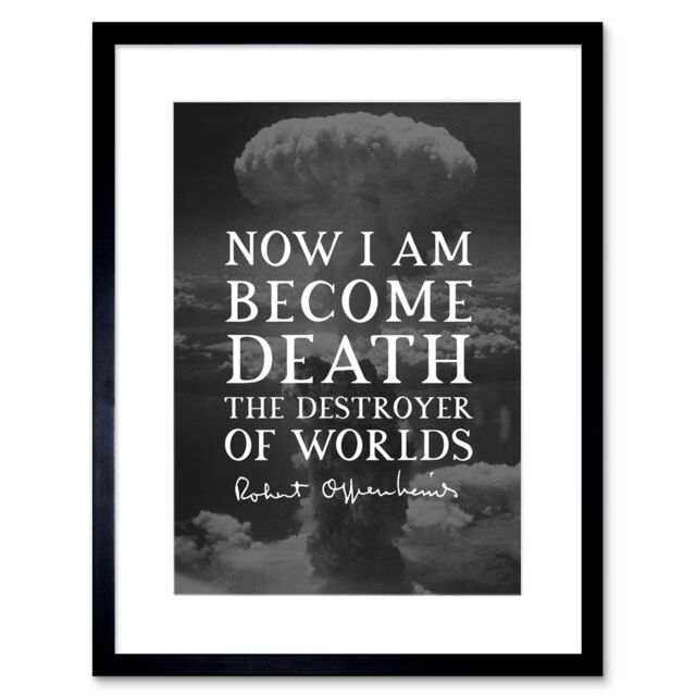 Artery8 Wall Art Print Quote Slate Robert Oppenheimer I am Become Death Destroyer of Worlds Father of Atomic Bomb Artwork Framed 9X7 Inch - image 1