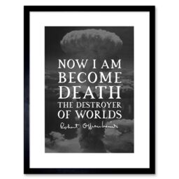 Artery8 Wall Art Print Quote Slate Robert Oppenheimer I am Become Death Destroyer of Worlds Father of Atomic Bomb Artwork Framed 9X7 Inch - thumbnail 1