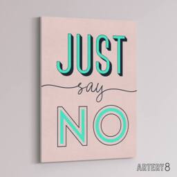 "Artery8 Just Say No Quote Canvas Wall Art Print in Pink - Size: W18"" x H24""" - thumbnail 2