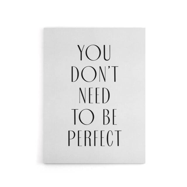 "Artery8 You Don't Need To Be Perfect Black White Modern Canvas Wall Art Print - Size: W24"" x H32""" - image 1