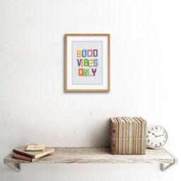 "Artery8 Wall Art Print Quote Good Vibes Only Colourful Framed in Beige - Size: W7"" x H9""" - thumbnail 2