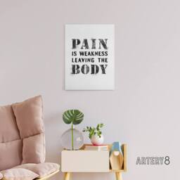 "Artery8 Quote Pain Is Weakness Leaving The Body Canvas Wall Art Print in White - Size: W18"" x H24""" - thumbnail 3