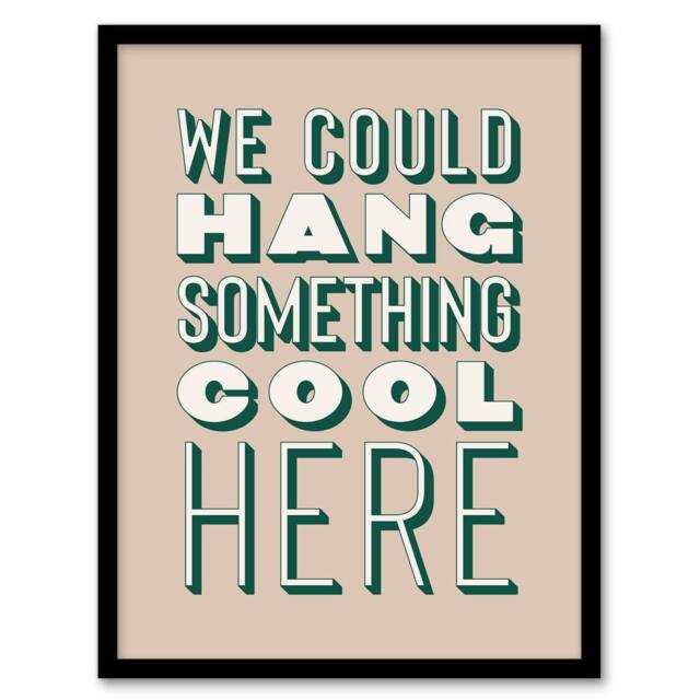 Artery8 We Could Hang Something Cool Here Beige Funny Framed Wall Art Print - Size: A4 - image 1