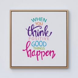 Warren Reed - Designer When You Think Positive Good Things Happen Framed Canvas in Light Brown - Size: w40 inch x h40 inch - thumbnail 1