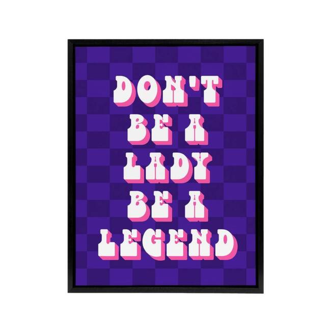 "Artery8 Be A Legend Not A Lady Retro Purple Pink Funny Framed Canvas Art Print - Size: W12"" x H16""" - image 1