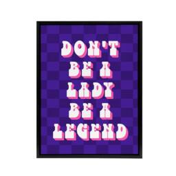 "Artery8 Be A Legend Not A Lady Retro Purple Pink Funny Framed Canvas Art Print - Size: W12"" x H16""" - thumbnail 1