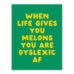 "Artery8 When Life Gives You Melons Funny Dyslexic Joke Wall Art Print in Green - Size: W12"" x H16""" - thumbnail 1