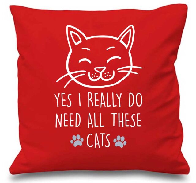 "60 SECOND MAKEOVER Red Cushion Cover Cat Yes I Really Do Need All These Cats 16"" x 16"" Mum Friend Gift Decorative - Size: 40 cm x 40 cm"