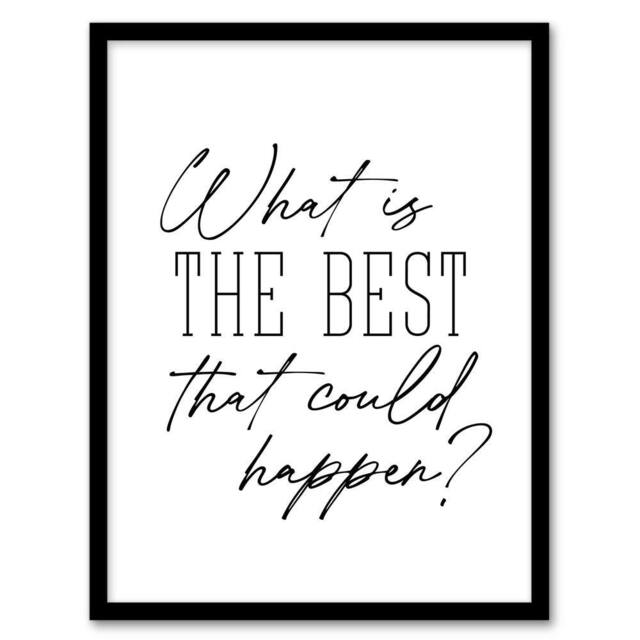 Artery8 What Is The Best That Could Happen Modern Simple Framed Wall Art Print in White - Size: A4 - image 1
