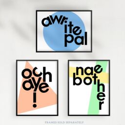 Artery8 Wall Art Print Pack of 3 A4 Scottish Slang Words Typography Awrite Pal Och Aye Nae Bother Geometric Bright Pastel Colour Living Room s Set - thumbnail 5