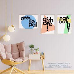 Artery8 Wall Art Print Pack of 3 A4 Scottish Slang Words Typography Awrite Pal Och Aye Nae Bother Geometric Bright Pastel Colour Living Room s Set - thumbnail 3