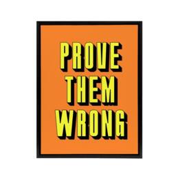"Artery8 Prove Them Wrong Orange Yellow Motivational Black Framed Canvas Art - Size: W12"" x H16""" - thumbnail 1