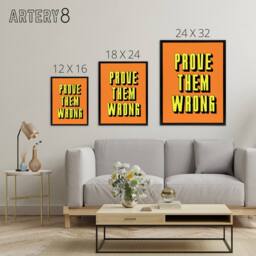 "Artery8 Prove Them Wrong Orange Yellow Motivational Black Framed Canvas Art - Size: W12"" x H16""" - thumbnail 4