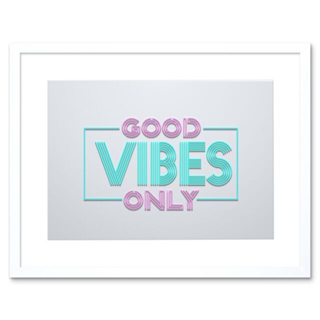 "Artery8 Wall Art Print Good Vibes Only Artwork Framed 9X7 Inch in White - Size: W7"" x H9""" - image 1