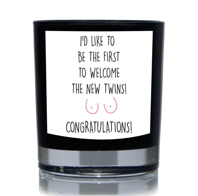 60 SECOND MAKEOVER I'd Like To Be The First To Welcome The New Twins Congratulations Funny 20cl Candle in Black