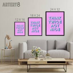 "Artery8 Think Twice Act Nice Pink Blue Bold Simple Black Framed Canvas Art - Size: W12"" x H16""" - thumbnail 4