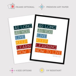 "Wee Blue Coo Wall Art Print Seneca Quote Keep Learning How to Live Philosophy Poster - Size: W24"" x H32""" - thumbnail 2
