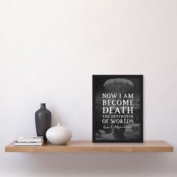 Artery8 Quote Slate Robert Oppenheimer I am Become Death Destroyer of Worlds Father of Atomic Bomb Artwork Framed Wall Art Print A4 in Black - thumbnail 2