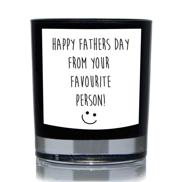 60 SECOND MAKEOVER Funny Candle Happy Fathers Day From Your Favourite Person Gift 20cl Candle in Black