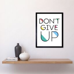 "Artery8 Wall Art Print Don't Give Up Inspirational Positive Motivational Gym Workout Living Room Aesthetic Art Framed in Black - Size: W12"" x H16""" - thumbnail 2