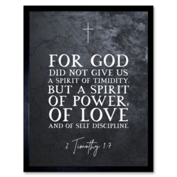 Artery8 Wall Art Print 2 Timothy 1:7 Spirit of Power, Love & of Self Discipline Christian Bible Verse Quote Scripture Typography Art Framed - thumbnail 1