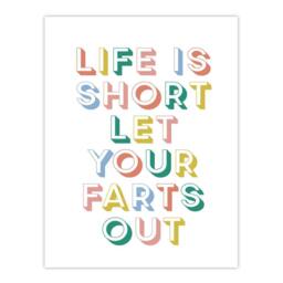 "Artery8 Life Is Short Let Your Farts Out Retro Funny Wall Art Print - Size: W12"" x H16""" - thumbnail 1