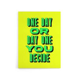 "Artery8 One Day Or Day One You Decide Green Yellow Canvas Wall Art Print - Size: W12"" x H16""" - thumbnail 1