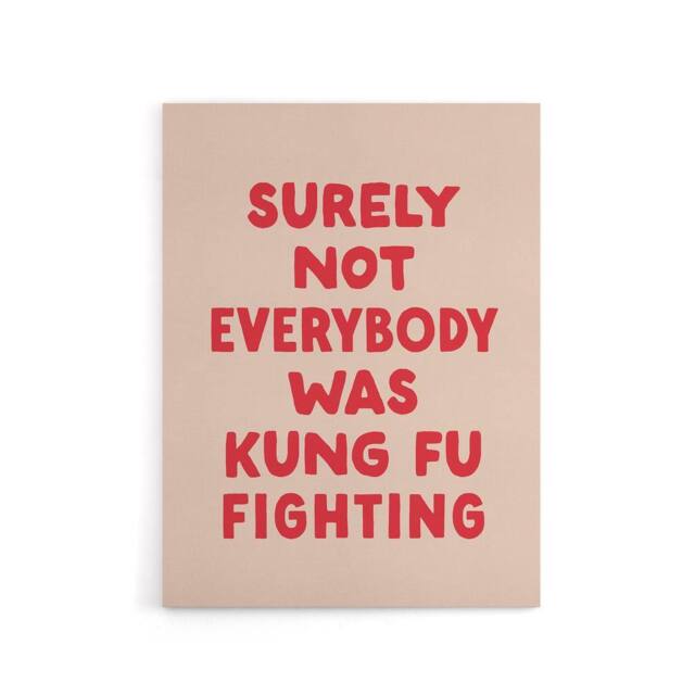 "Artery8 Surely Not Everybody Kung Fu Fighting Pink Funny Canvas Wall Art Print - Size: W12"" x H16""" - image 1