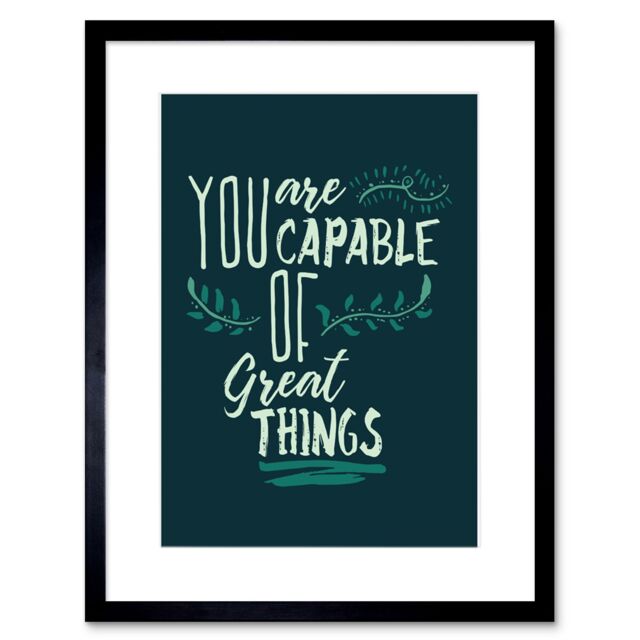 "Artery8 Wall Art Print Motivational You are Capable Great Things Framed in Black - Size: W7"" x H9""" - image 1